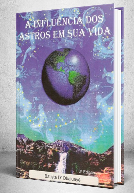 A Influência dos Astros em sua Vida