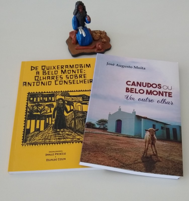 LIVRO: DE QUIXERAMOBIM A BELO MONTE: OLHARES SOBRE ANTÔNIO CONSELHEIRO, CANUDOS OU BELO MONTE "UM OUTRO OLHAR"