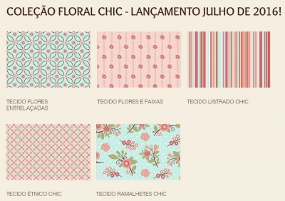 Coleção Floral Chic - Fuxicos e Fricotes