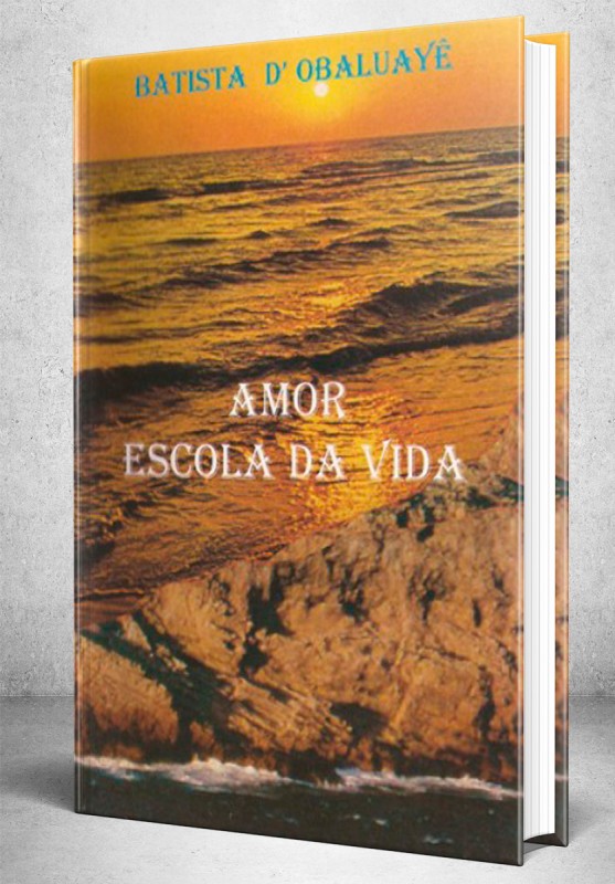 Amor Escola da Vida