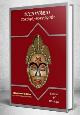 Dicionário Yorubá - Português