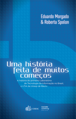 Uma história feita de muitos começos