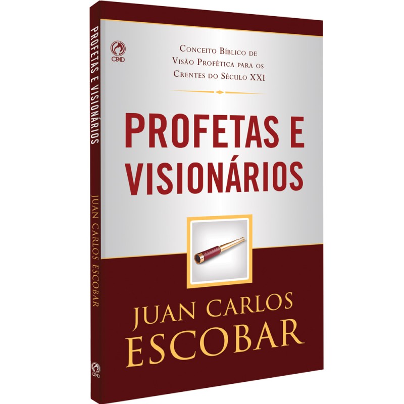 Profetas e Visionários