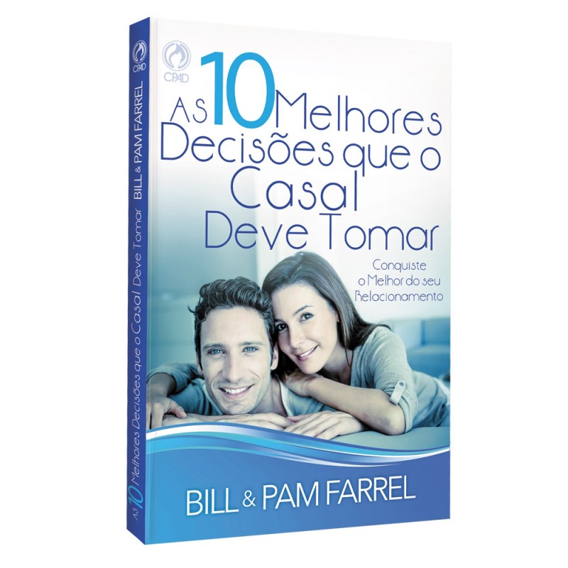 As 10 Melhores Decisões que um Casal pode Tomar